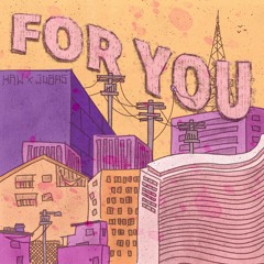 For You (Soulful Mixtape)