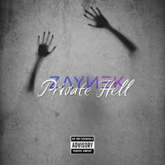 ZAYNEK - Private Hell