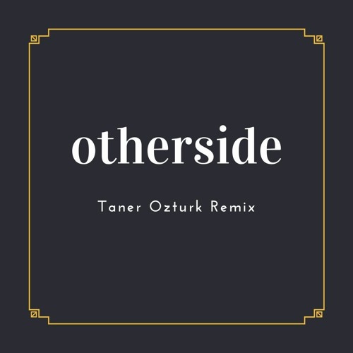 indre Grundig Professor Stream Red Hot Chili Peppers - Otherside (Taner Ozturk Remix) by Taner  Ozturk | Listen online for free on SoundCloud