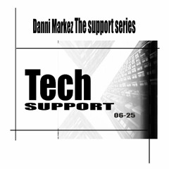 DanniMarkez "The Support Series": Tech Support 08-25