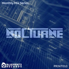 Nocturne - Blueprints Records Monthly Mix Series 010