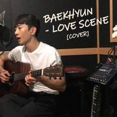 [Acoustic] BAEKHYUN - LOVE SCENE