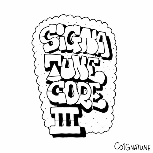 Signatune Core III - Mixtape by Elgo Blanco