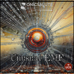 Sonicsalute Unusual EMF