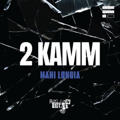 Freq Cutz Vol.2 - 2 Kamm (Raman Bedi Remix)