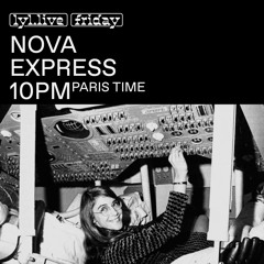 LYL Radio - Nova Express #28 - 01.05.2020