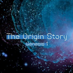The Origin Story Part I - In The Beginning - Roydon Frost - (Sunday 18 May 2025)