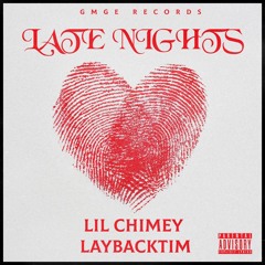 Late Nights Feat. LayBackTim