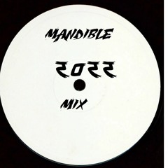 NEW 2022 Mandible Mix