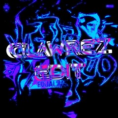 EQUAL2 - WE ARE LOUD (Clawrez Edit)