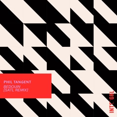 Phil Tangent & Steo - Bedouin (Satl Remix)