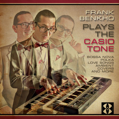 "Tardes de Cine" from "Frank Benkho Plays the casiotone"