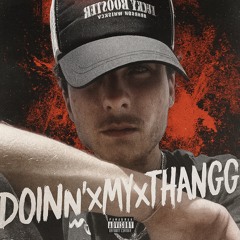 DOINNXMYXTHANG
