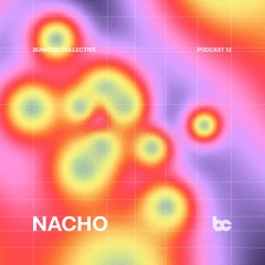 Bunkers Radio 12 / Nacho (Disturbia Resident)