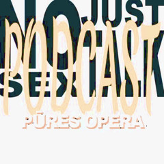 NSJT Podcast #34: Pūres Opera