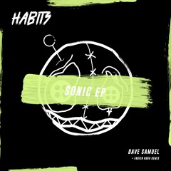 Dave Samuel - Sonic EP (inc. Fabien Hugh Remix)[HR010]