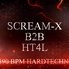 Scream-X vs. HT4L (190 BPM HARDTECHNO SET - 2 Hours) 2019
