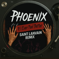 If I Ever Feel Better (Saint Lanvain Remix) - Free Download