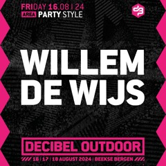 Willem de Wijs | Decibel outdoor 2024 | Partystyle | Friday