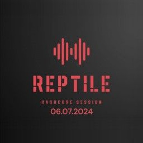Hardcore Session 06-07 Juli 2024 [Mixed By Reptile]