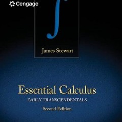 VIEW KINDLE PDF EBOOK EPUB Essential Calculus: Early Transcendentals - Standalone Book by  James Ste