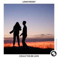 LENNYMENDY - Could This Be Love