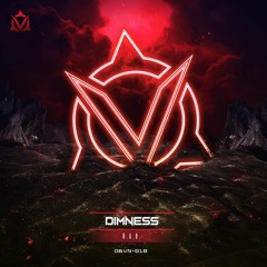 Dimness - B,A,B (OUT NOW)