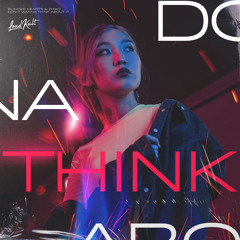 Dont Wanna Think About It