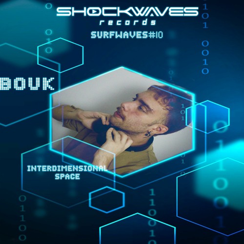 Art of Groove - SURFWAVES # 10 - Bouk - Interdimensional Space