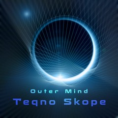 Teqno Skope (preview)