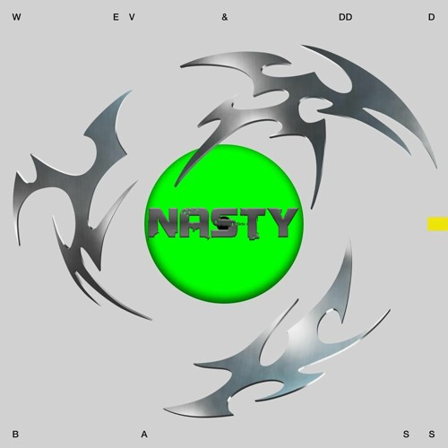 Stream Nasty - BASS by Nasty | Listen online for free on SoundCloud