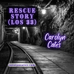 RESCUE STORY (LOS 33) - Carolyn Cates - 20230802M.WAV