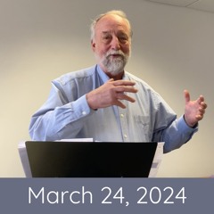March 24, 2024 Sermon