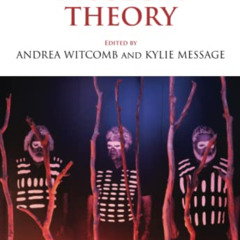 [Free] EBOOK 📁 Museum Theory by  Andrea Witcomb &  Kylie Message [EBOOK EPUB KINDLE