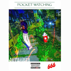 Jay Banks - Pocket Watching