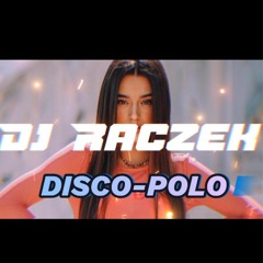 DJ RACZEK🟩TOP! DISCO-POLO|STYCZEŃ 2024 vol.1