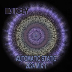 Automatic Static 2024 Mix 1