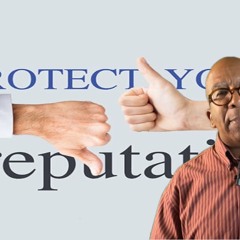 Taking action to protect your reputation.