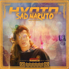 Sad Naruto Prod. By David Linhof