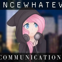 PrinceWhateverer - Miscommunication REIMAGINE