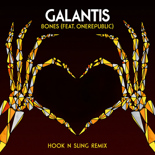 Stream Galantis - Bones (feat. OneRepublic) [Hook N Sling Remix] (Hook N  Sling Remix) by Galantis | Listen online for free on SoundCloud