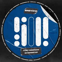 BNRY010 Toby Simpson - Shimmer (Original Mix)