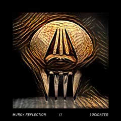 Murky Reflection
