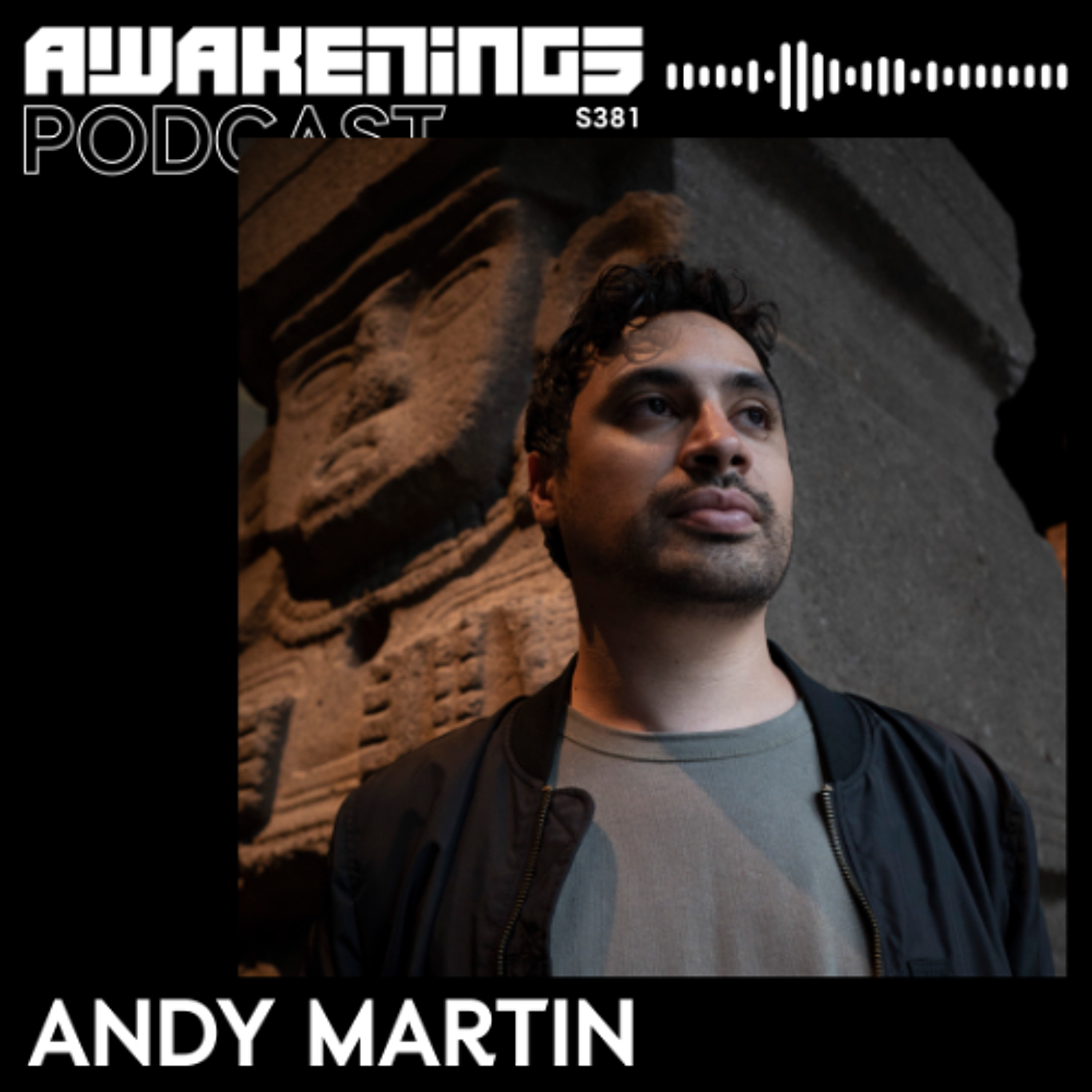 Awakenings Podcast S381 - Andy Martin episode artwork