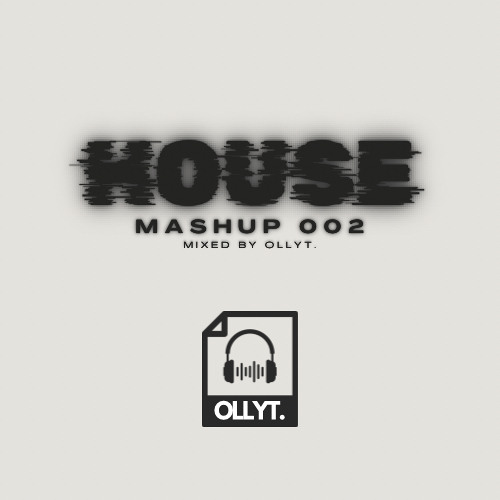 House Mashup 002