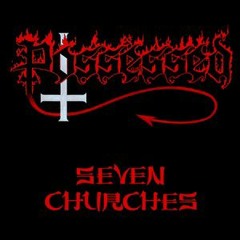 Possessed- Seven Churches