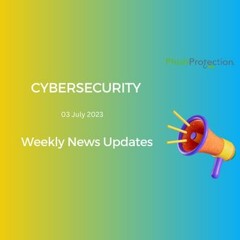 Teams Malware, Amazon Email Fraud, Canadian Phishing Target - Cybersecurity News [03 July 2023]