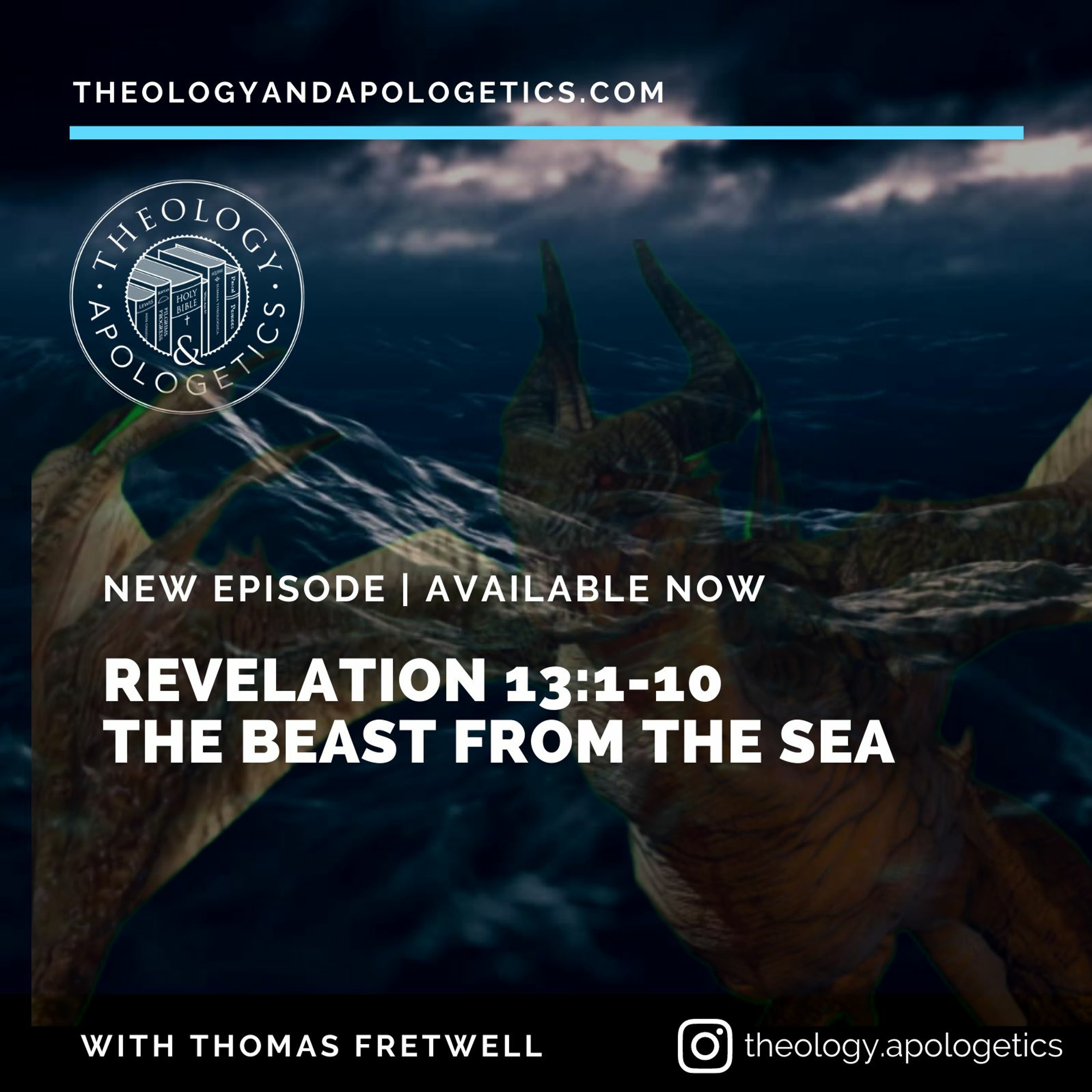 Theology and Apologetics Podcast