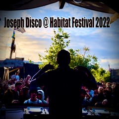 Joseph Disco @ Habitat Festival 2022