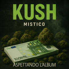 KUSH (Prod. Sonny Beats)